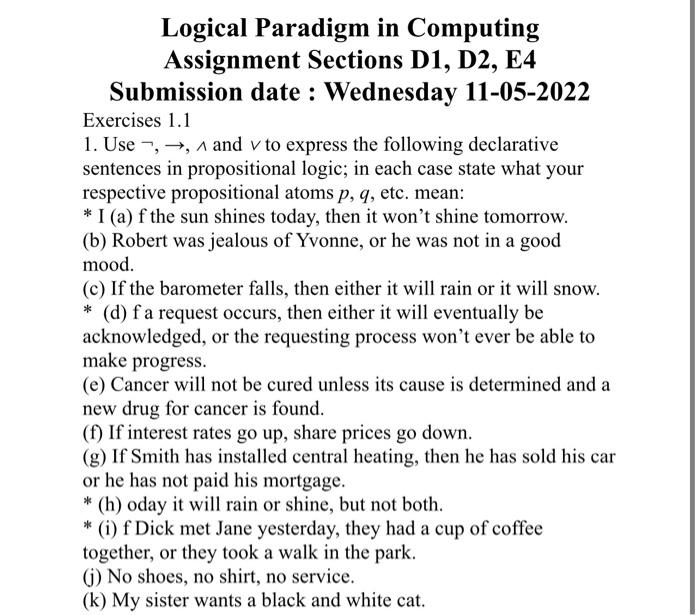 Logical Paradigm In Computing Assignment Sections D1 D2 E4 Submission Date Wednesday 11 05 2022 Exercises 1 1 1 Use 1