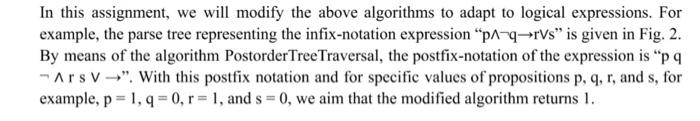 Write A C Function That Receives A Constant String Which Is Either A Prefix Or A Postfix Notation Logical Expression 1