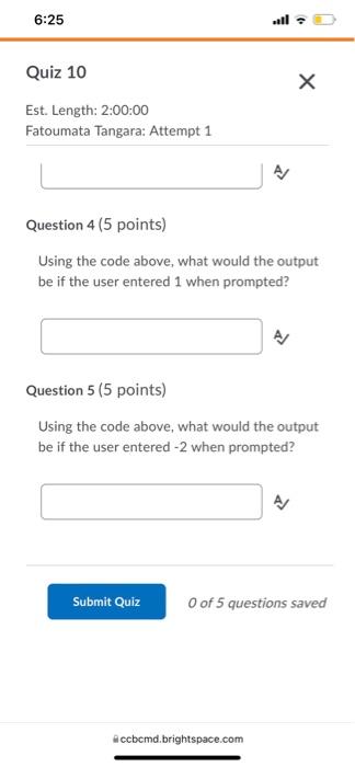 6 25 Al Quiz 10 X Est Length 2 00 00 Fatoumata Tangara Attempt 1 Question 1 5 Points Briefly Describe The Following 3