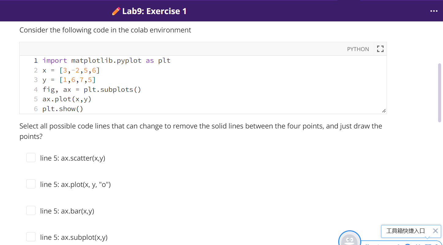 Lab9 Exercise 1 Consider The Following Code In The Colab Environment Python I I Import Matplotlib Pyplot As Plt 2 X 1