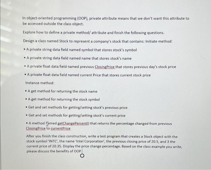 In Object Oriented Programming Oop Private Attribute Means That We Don T Want This Attribute To Be Accessed Outside T 1
