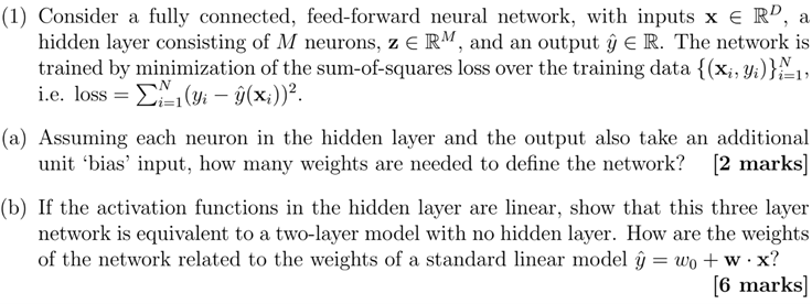 A 1 Consider A Fully Connected Feed Forward Neural Network With Inputs X Rd A Hidden Layer Consisting Of M Neuron 1