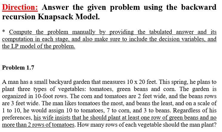Answer The Given Problem Using The Backward Recursion Knapsack Model Compute The Problem Manually By Providing The Ta 1