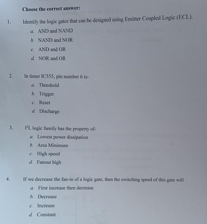 Choose The Correct Answer 1 Identify The Logic Gates That Can Be Designed Using Emitter Coupled Logic Ecl A And An 1
