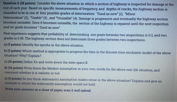 Question 2 35 Points Consider The Above Situation In Which A Section Of Highway Is Inspected For Damage At The End Of 2
