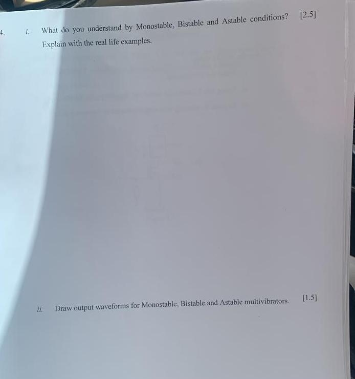 4 I What Do You Understand By Monostable Bistable And Astable Conditions 2 5 Explain With The Real Life Examples 1