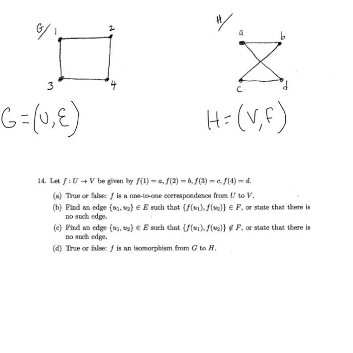 H G A 3 G 0 8 H 1 6 14 Let F Uv Be Given By F 1 4 F 2 B F 3 C F 1 D A True Or False F Is A One 1