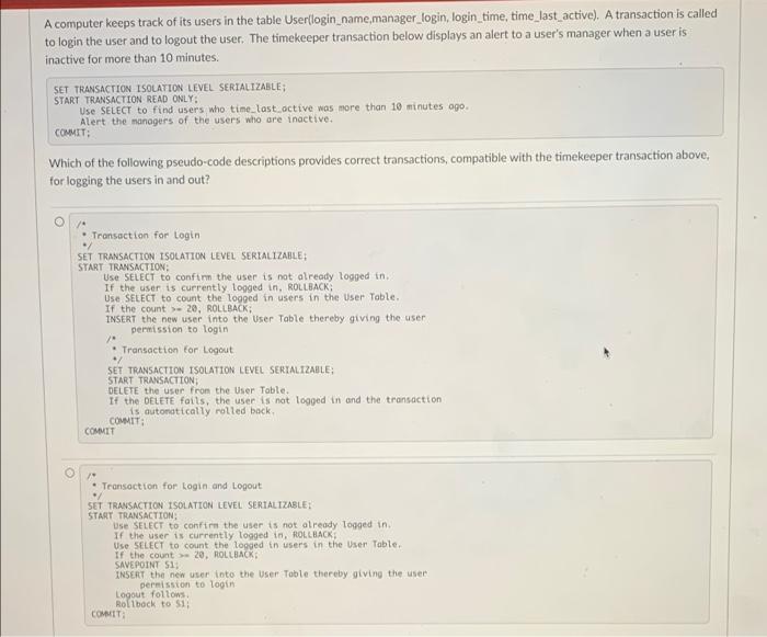 Acomputer Den Track Of Its Users In The Table Userlogin Name Manager Login Lopn Time Time Best Ctive A Transaction Cal 3