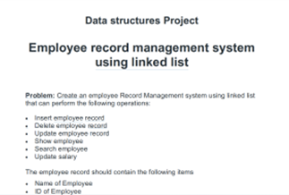 Data Structures Project Employee Record Management System Using Linked List Problem Create An Employee Record Managemen 1