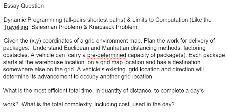 Essay Question Dynamic Programming All Pairs Shortest Paths Limits To Computation Like The Travelling Salesman Prob 1