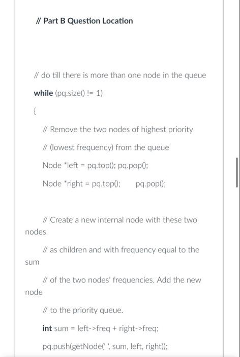 Question 2 0 40 Pts Use The Following Support Code To Answer The Questions Below Builds Huffman Tree And Decode Given 2