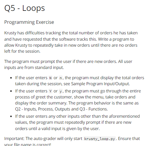 Q5 Loops Programming Exercise Krusty Has Difficulties Tracking The Total Number Of Orders He Has Taken And Have Reques 1