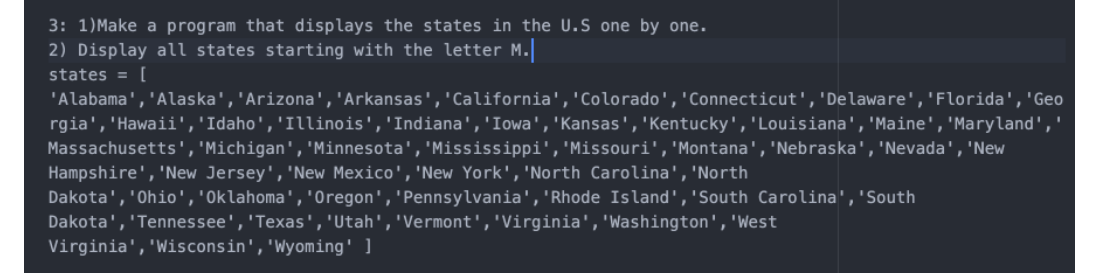 3 1 Make A Program That Displays The States In The U S One By One 2 Display All States Starting With The Letter M 1