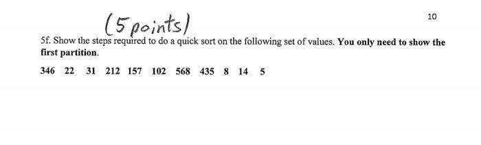 Sa Show The Steps Required To Do A Radix Sort On The Following Set Of Values When Using Base 10 346 22 31 212 157 102 3