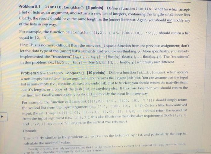 Problem 5 1 Listlib Lengths 5 Points Define A Function Listlib Lengths Which Accepts A List Of Lists As An Argumen 1