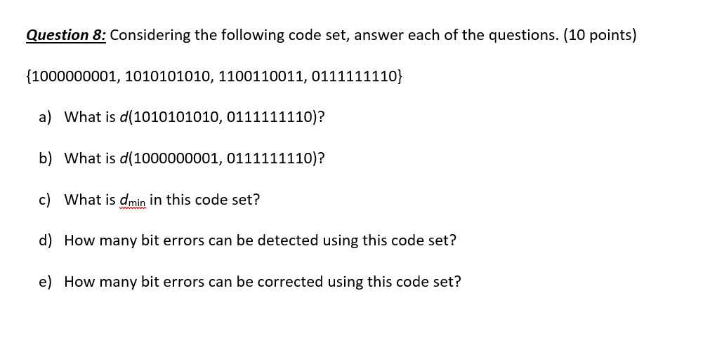Question 8 Considering The Following Code Set Answer Each Of The Questions 10 Points 1000000001 1010101010 11001 1