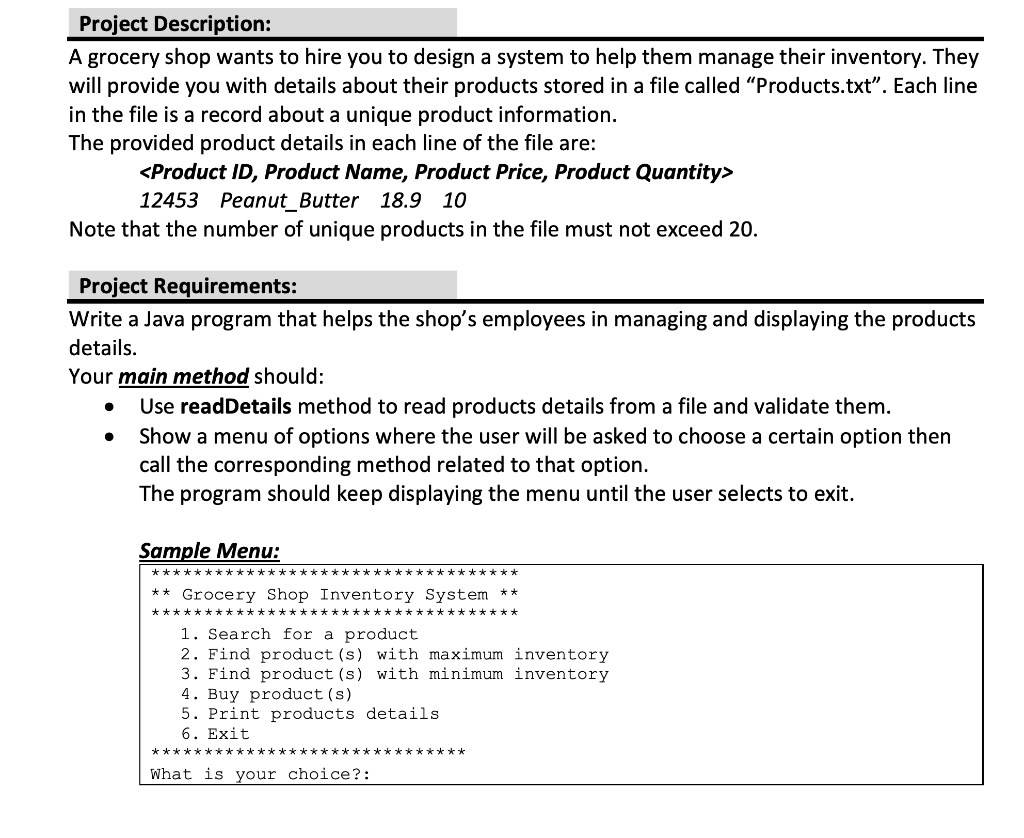 Project Description A Grocery Shop Wants To Hire You To Design A System To Help Them Manage Their Inventory They Will 1