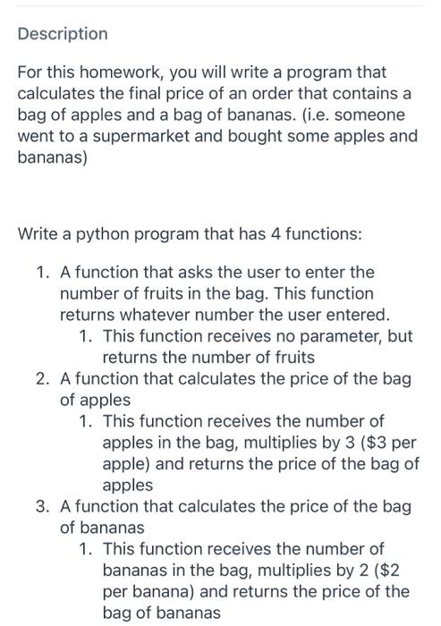 Description For This Homework You Will Write A Program That Calculates The Final Price Of An Order That Contains A Bag 1