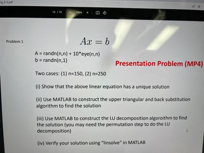 M9 5 3 Pdf 13 15 100 Problem 1 Ax B A Randn N N 10 Eye N N B Randn N 1 Presentation Problem Mp4 Two Ca 1