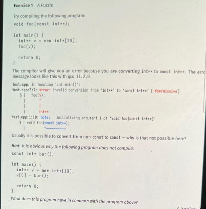 Exercise 1 A Puzzle Try Compiling The Following Program Void Foo Const Int Int Main Int V New Int 10 Foo 1