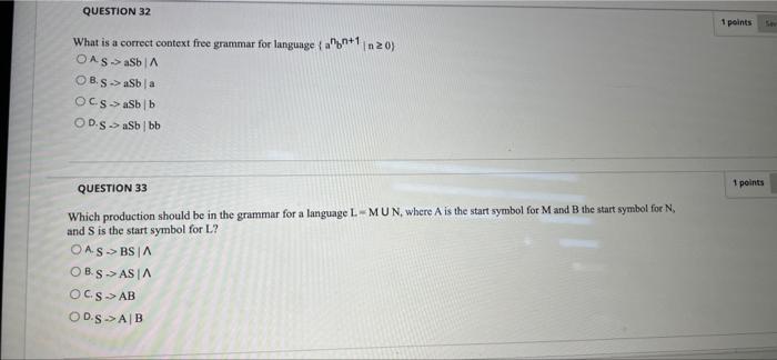 Question 31 What Is A Correct Context Free Grammar For A Language Defined As Ab N20 A 2nn 20j Oas Ab A Ab A 2
