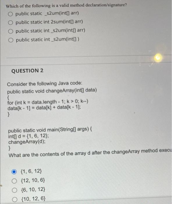 Which Of The Following Is A Valid Method Declaration Signature O Public Static S2um Int Arr O Public Static Int 2su 1