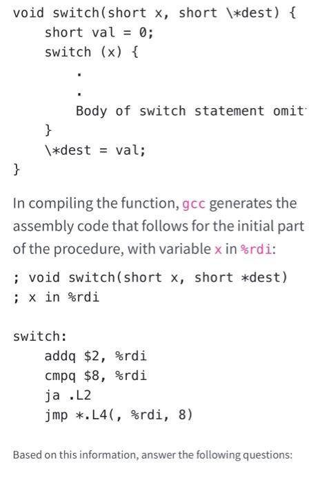 In The C Function That Follows We Have Omitted The Body Of The Switch Statement In The C Code The Case Labels Did Not 2