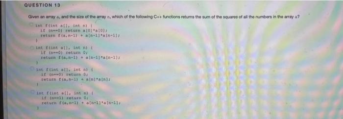 Question 13 Given An Array And The Size Of The Array Which Of The Following Ch Functions Retums The Sum Of The Squares 1