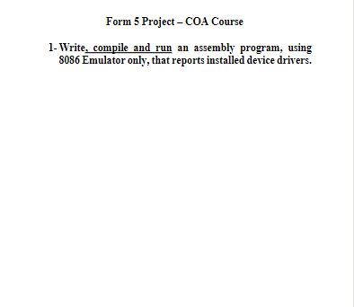 Form 5 Project Coa Course 1 Write Compile And Run An Assembly Program Using 8086 Emulator Only That Reports Install 1