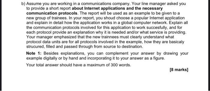 B Assume You Are Working In A Communications Company Your Line Manager Asked You To Provide A Short Report About Inter 1