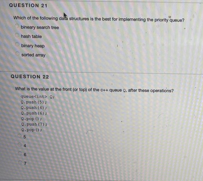 Question 21 Which Of The Following Data Structures Is The Best For Implementing The Priority Queue Bineary Search Tree 1