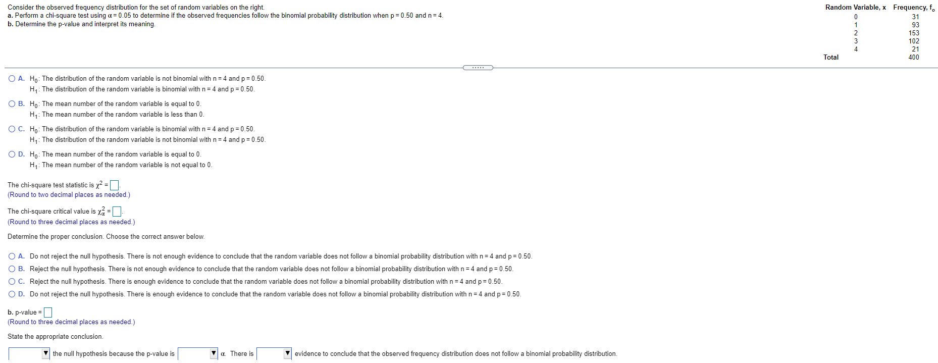 Consider The Observed Frequency Distribution For The Set Of Random Variables On The Right A Perform A Chi Square Test 1