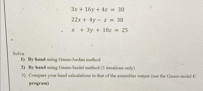 3x-16y-4z-30-22x-4y-2-38-x-3y-182-25-solve-1-by-hand