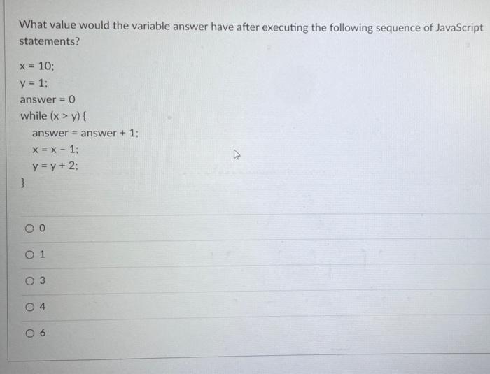What Value Would The Variable Str Have After Executing The Following Sequence Of Javascript Statements Str X Numbe 2