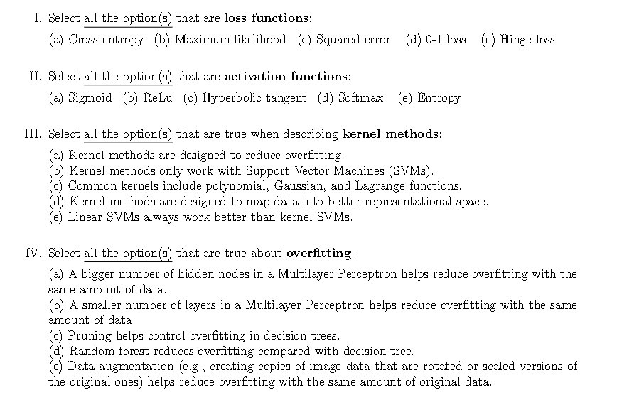 1 Select All The Option S That Are Loss Functions A Cross Entropy B Maximum Likelihood C Squared Error D 0 1 1