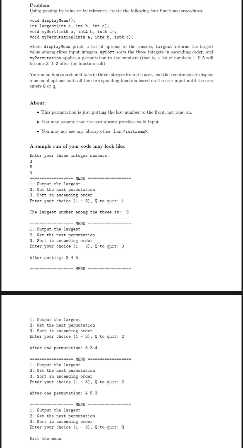 Problem Using Passing By Value Or By Reference Create The Following Four Functions Procedures Void Displaymenu Int 1