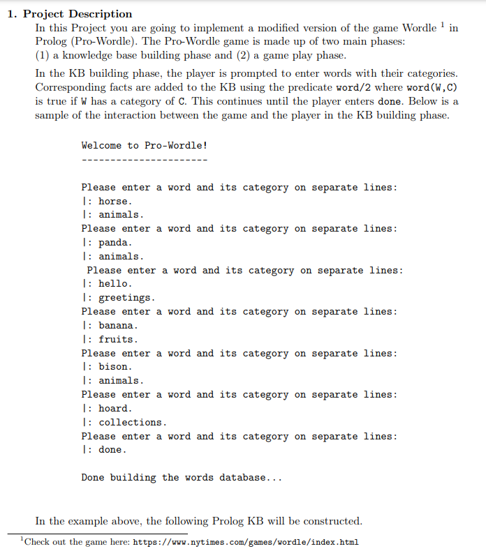 1 Project Description In This Project You Are Going To Implement A Modified Version Of The Game Wordle 1 In Prolog Pro 1