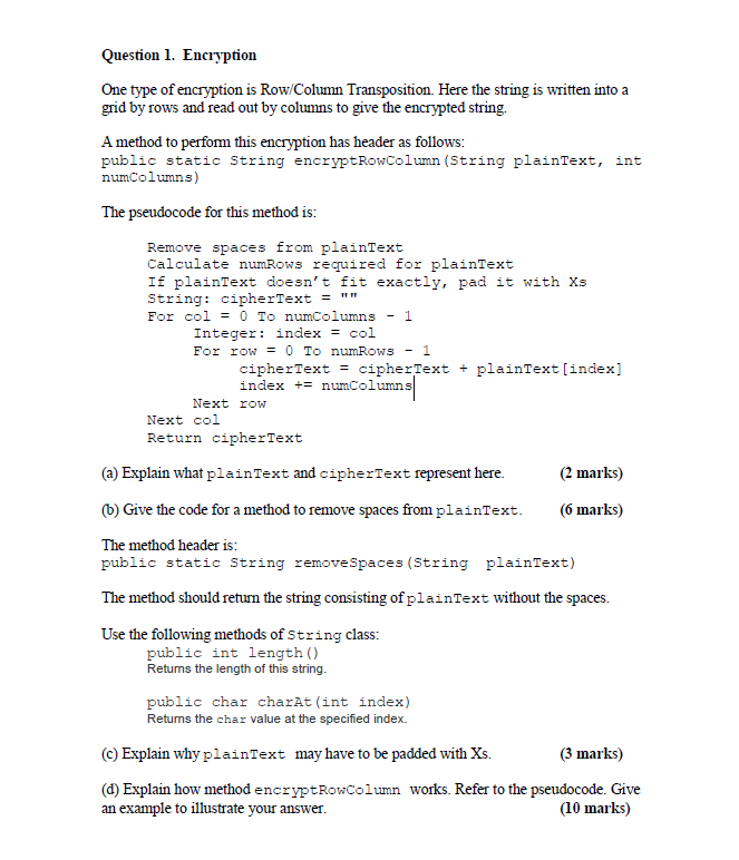 Question 1 Encryption One Type Of Encryption Is Row Column Transposition Here The String Is Written Into A Grid By Row 1