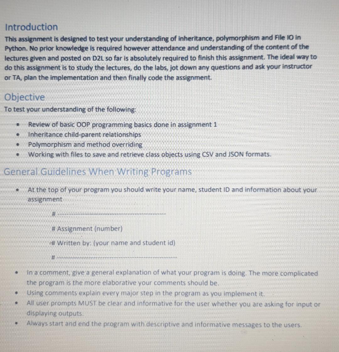 Introduction This Assignment Is Designed To Test Your Understanding Of Inheritance Polymorphism And File 10 In Python 2