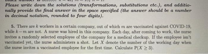 Please Write Down The Solutions Transformations Substitutions Etc And Additio Nally Provide The Final Answer In Th 1