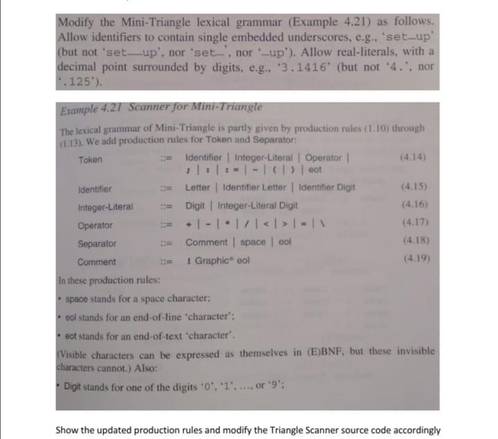 Modify The Mini Triangle Lexical Grammar Example 4 21 As Follows Allow Identifiers To Contain Single Embedded Undersc 1