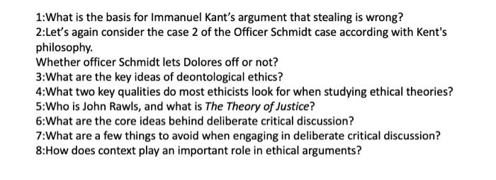 1 What Is The Basis For Immanuel Kant S Argument That Stealing Is Wrong 2 Let S Again Consider The Case 2 Of The Office 1