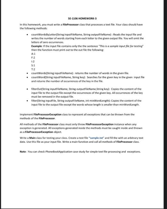 Se 1106 Homework 3 In This Homework You Must Write A File Processor Class That Processes A Text File Your Class Should 1