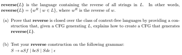 Reverse L Is The Language Containing The Reverse Of All Strings In L In Other Words Reverse L Ur Wel Where Wr 1