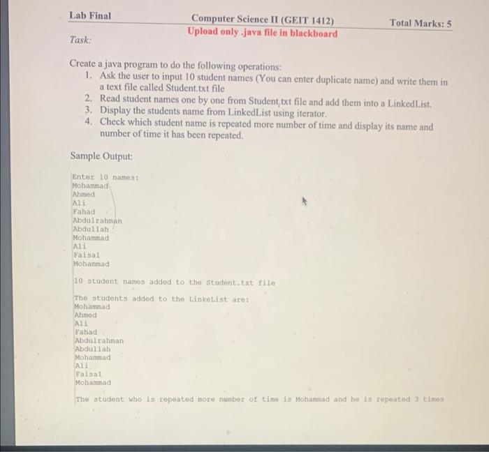 Lab Final Computer Science Ii Geit 1412 Upload Only Java File In Blackboard Total Marks 5 Task Create A Java Program 1
