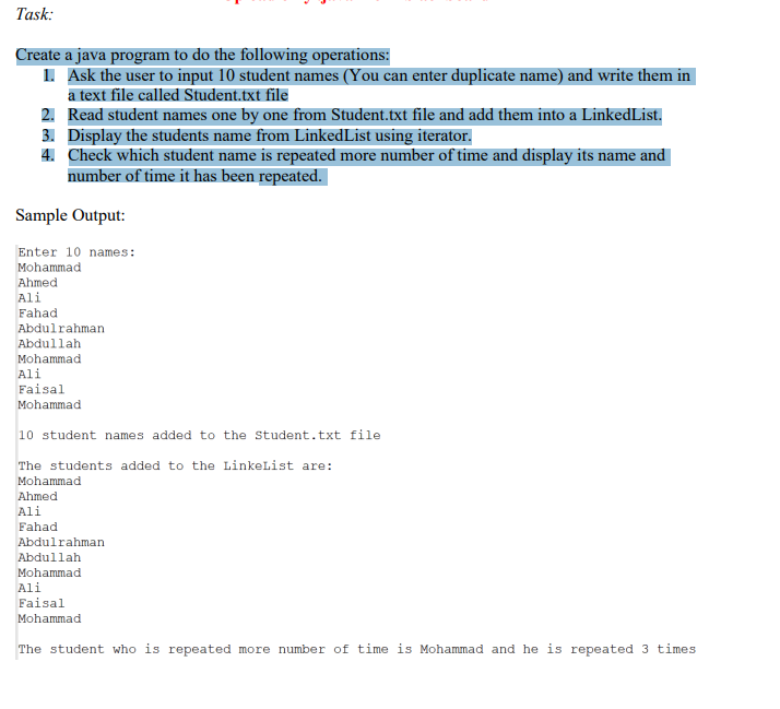 Task Create A Java Program To Do The Following Operations 1 Ask The User To Input 10 Student Names You Can Enter Dup 1