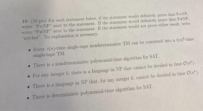 10 10 Pts For Each Statement Below If The Statement Would Definitely Prove That Penp Write Penp Next To The State 1