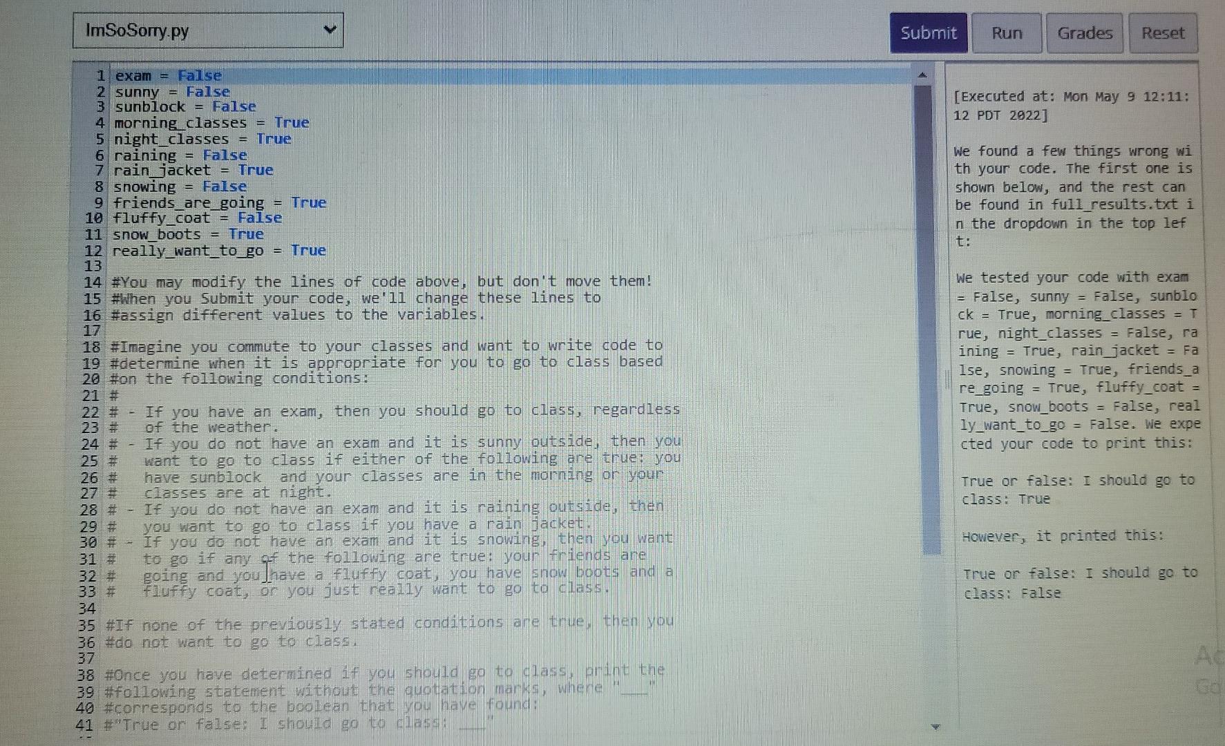 Please Answer This Question Using Only And Or And Not Please Do Not Use The If Elif Or Else To Answer Thi 1