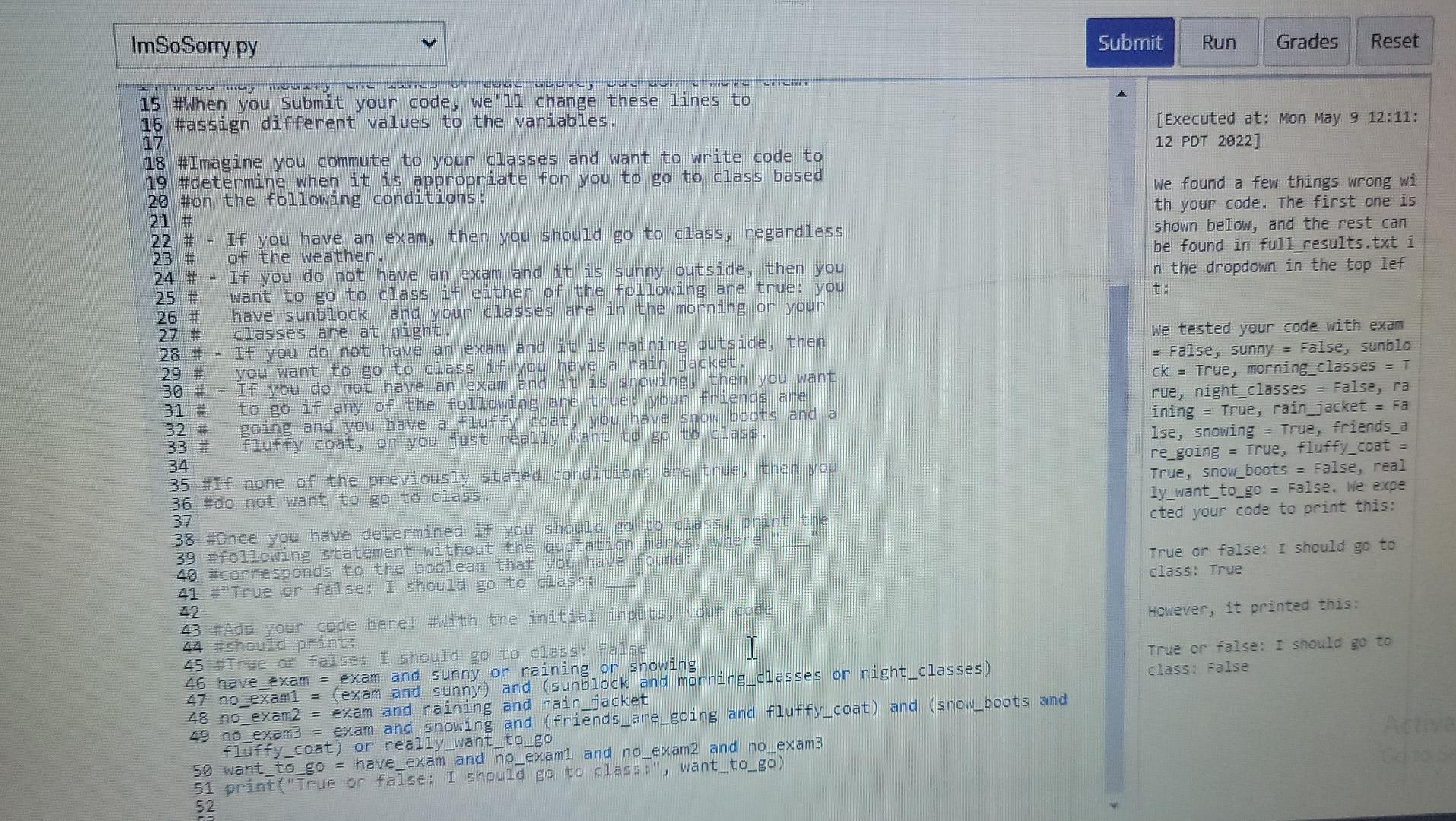 Please Answer This Question Using Only And Or And Not Please Do Not Use The If Elif Or Else To Answer Thi 2