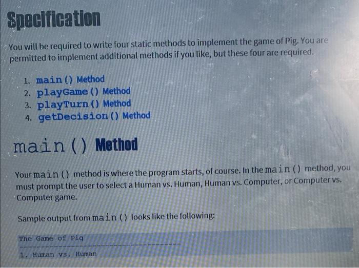 Project 4 Pig The Game Of Pig Is A Jeopardy Dice Game The Rules Are Very Simple 1 Two Players Take Turns Rolling A S 2